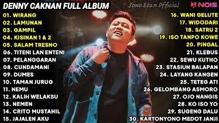 LAGU JAWA TERBARU 2024 | 30 SONGS DENNY CAKNAN WIRANG FULL ALBUM