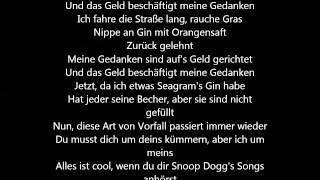 Snoop Doggy Dogg - Gin & Juice [Deutsche Übersetzung / German Lyrics]
