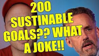 200 sustainable goals?? what a joke!! Jordan Peterson and Bjorn Bloomberg commentary