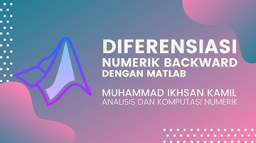 (85) 9.4.3 Diferensiasi numerik melalui Backward f(x) = e^x - x - 2 menggunakan Matlab
