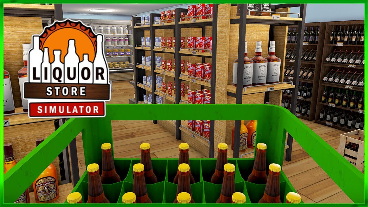 Liquor Store Simulator - First Look - Episode #1
