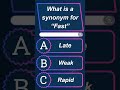 Only 1% Can Score 5/5 | Synonyms Quiz #shortsfeed  #englishlearning #quiztest