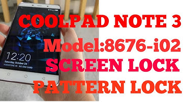 HOW TO REMOVE PATTERN LOCK , PASSWORD REMOVE COOLPAD NOTE 3