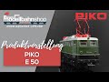 PIKO | E50 | Spur H0 | Epoche III | Brakel Fahraufnahmen