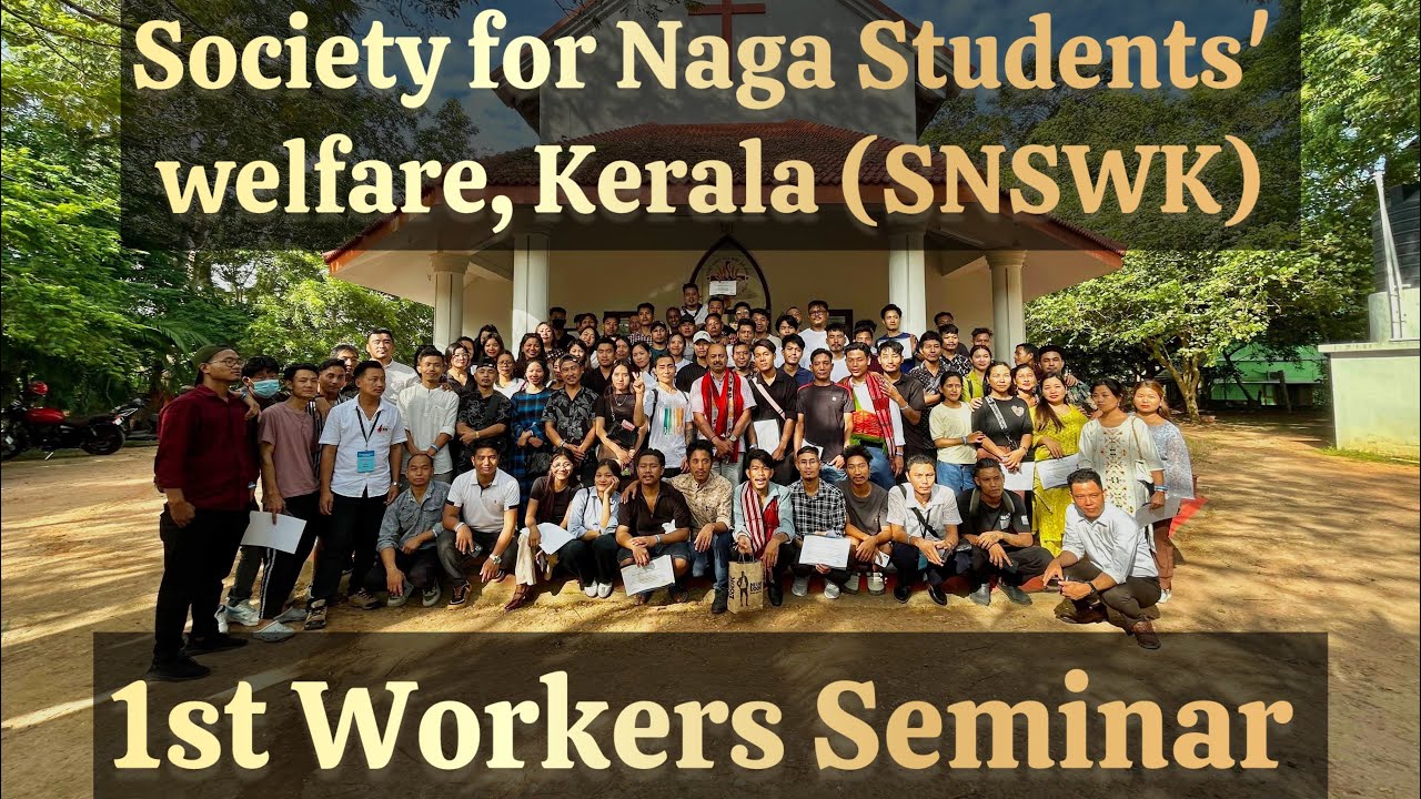 The family of Naga in Kerala,1st Workers’ Seminar||yilunglei||#love 