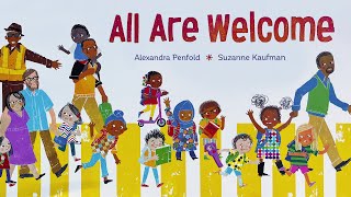 All Are Welcome – Read aloud kids book in fullscreen and with music!