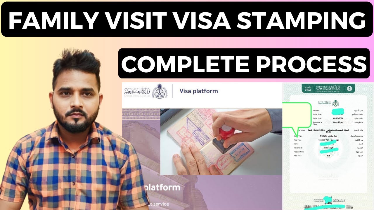 Saudi Family Visit Visa Stamping Process | - YouTube