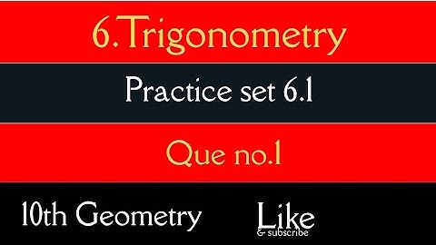 10th Geometry || 6.Trigonometry ||Basic concepts of practice set 6.1||Maharashtra Board ||