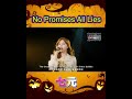 No Promises All Lies 七元 你答应我的事英文版 No Promises All Lies 七元 你答应我的事英文版