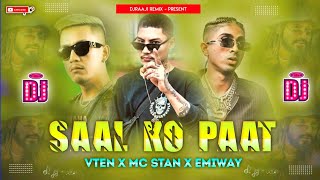 VTEN - Saal Ko Paat Hip Hop Remix || Mc Stan X Laure X Emiway || Nepali Rap Song || DjRaaji Remix