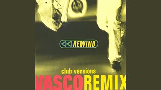 Rewind (DJ Dado Extended First Rmx)