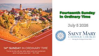 Fourteenth  Sunday in Ordinary Time