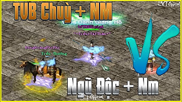 [Giải Đấu 2Vs2 Sever Đại Gia Sơn] Ngũ Độc Nga My Chưởng Và TVB Chuỳ Nga My Chưởng - Ai Sẽ Thắng