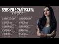 Sershen &amp; Zaritskaya Greatest Hits Full Album - Best Songs Of Sershen &amp; Zaritskaya Playlist 2021