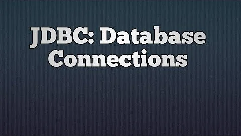 3.JDBC: Database Connections