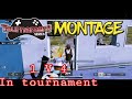 Tournaments montage  pubg mobile  brokkii op