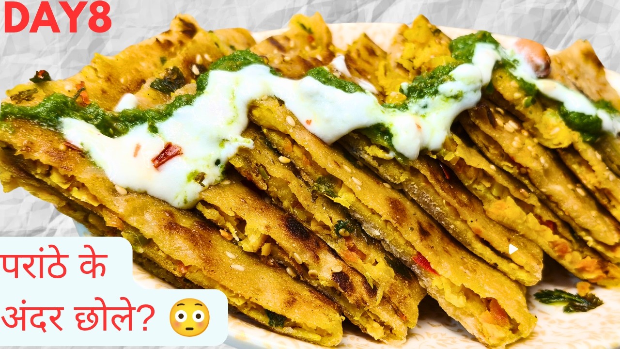 DAY 8 : High Protein Chole mix Veg Paratha for kids Tiffin |  healthy lunchbox Recipes | veg paratha