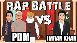 Imran Khan vs Shahbaz sharif, Bilawal Bhutto, Fazal ur Rehman | Rap Battle