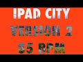 Patterning 3 in Ipad city 85 bpm