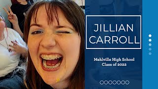 2022: Senior Spotlight: Jillian Carroll (Mehlville High School)