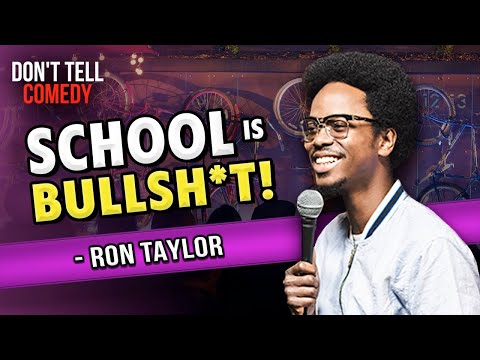 School is Bullsh*t | Ron Taylor | Don't Tell Comedy Secret Sets