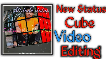 Cube New Trending Status Video Editing In Kinemaster || How To Make Cube Video Status
