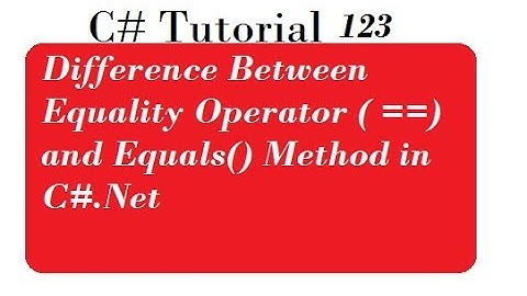 So sánh equal vs contains c