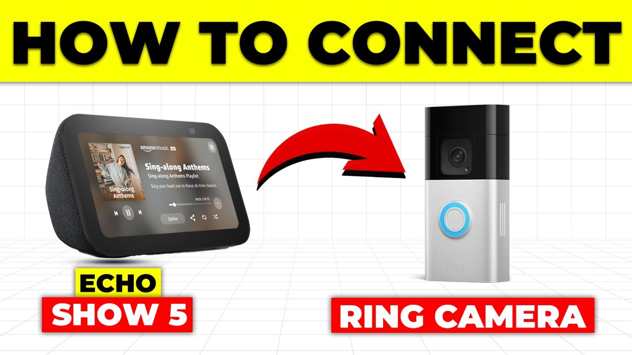 How To Connect Echo Show 5 To Ring Camera (How To Pair And Use Echo ...