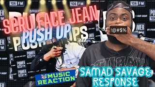 ITS UP!! | Scru Face Jean - Push Ups (Samad Savage RESPONSE )| FIRST REACTION
