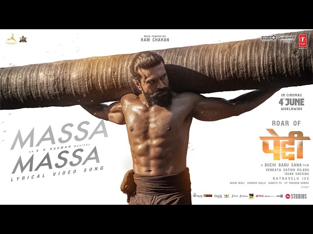 PEDDI: Massa Massa (Lyrical Video) - Hindi | Ram Charan | Janhvi Kapoor | AR Rahman | Nitesh Aher