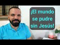 Este mundo se pudre sin Jesús | Jeremías 13-14