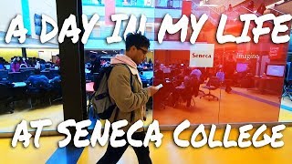 A Day In The Life At Seneca College