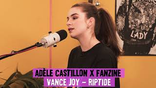 Vance Joy - Riptide (Adèle Castillon Cover)
