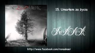 15. Rana - Umarłem za życia (cZŁOwiek)