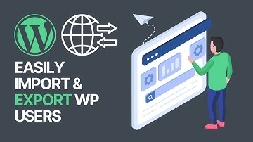 How to Easily Import & Export WordPress Users For Free? 🏗👤