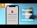 [2021] How to Skip "Unable to Activate iPhone" ✔ Problem Fixed ! [iPhone X Supported]