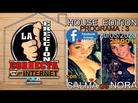 HOUSE EDITION 3 con SALMA DE NORA