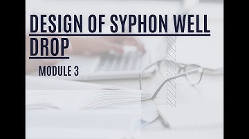Design of syphon well drop