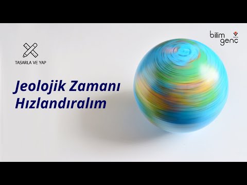 Tasarla ve Yap - Jeolojik Zamanı Hızlandıralım