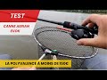 Test de la canne aerian  evok pacific pche