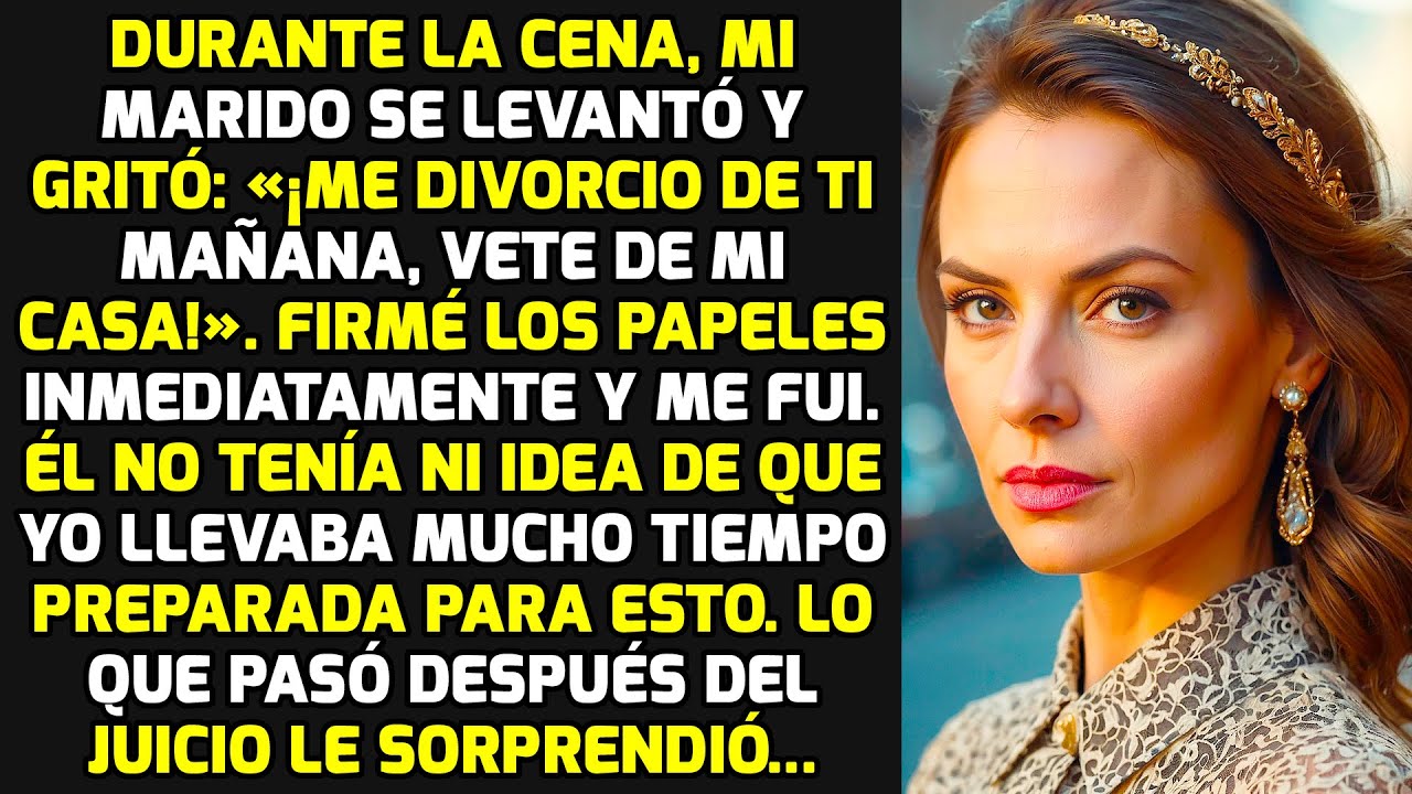 Durante La Cena Mi Marido Se Levantó Y Gritó: «Me Divorcio De Ti Mañana Sal De Casa!» HISTORIAS VIDA