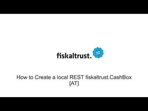 Create a local REST fiskaltrust.CashBox [AT]