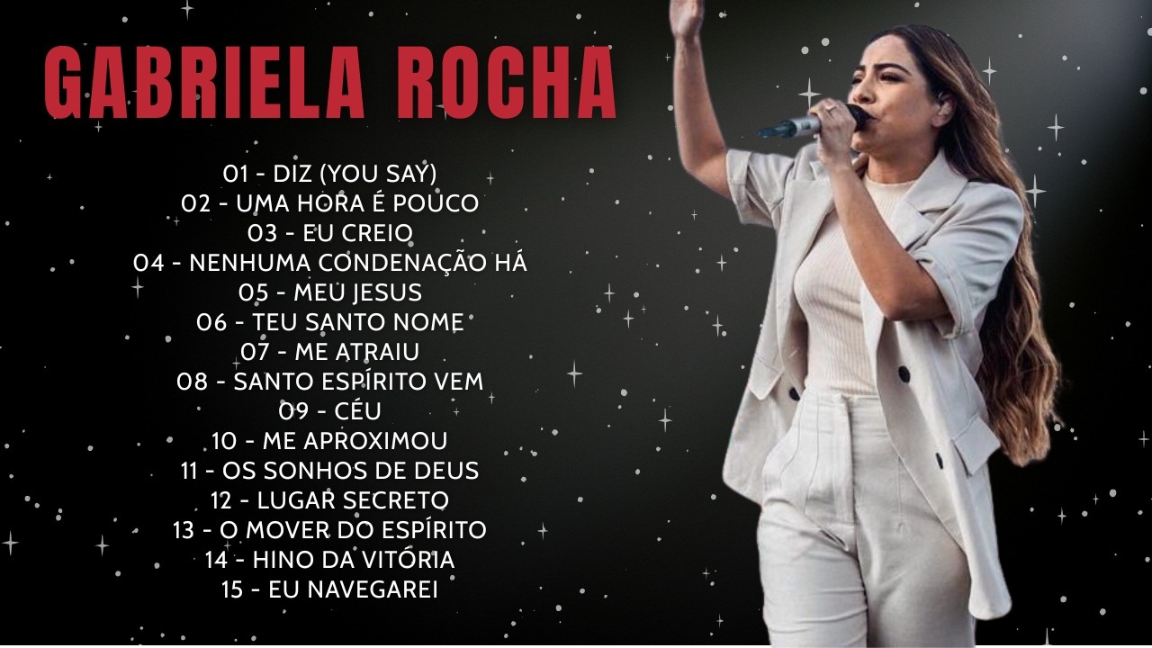 GABRIELA ROCHA | Melhores Louvores 2026 – As Músicas Gospel Mais Tocadas