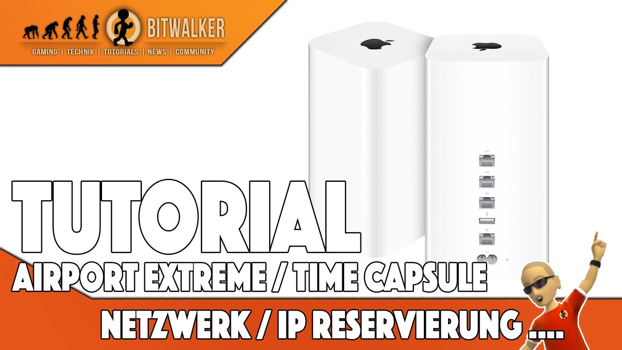 Airport Extreme / Time Capsule einrichten Fixe IPs reservieren + vergeben & mehr Airport Extreme / Time Capsule einrichten Fixe IPs reservieren + vergeben & mehr