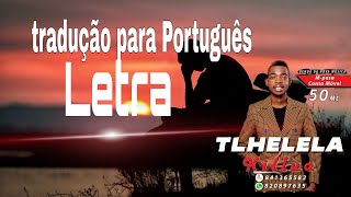 KILLUA - Tlhelela (LETRA traduzida) - nova música 2021