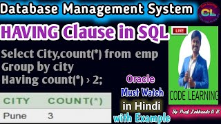 Having Clause in SQL |HAVING statement in SQL |HAVING Clause |SQL HAVING Clause |Oracle Database