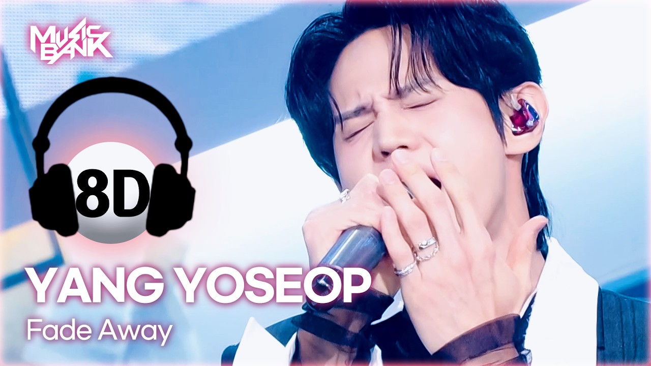 [🔊8D Bank] YANG YOSEOP (양요섭) - Fade Away | KBS WORLD TV 260213
