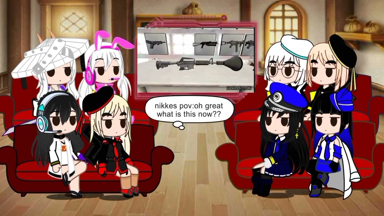 Nikkes goddess of victory react to caused guns by LICHTENTEIN(kind lazy to this video)