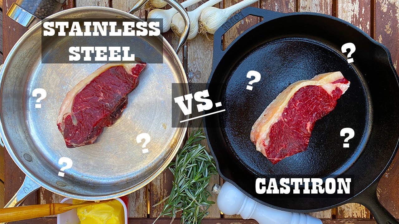 Searing Cast Iron Vs. Stainless Steel - What's Best For Your Steak? -  Virginia Boys Kitchens