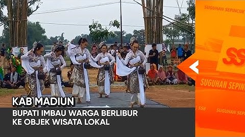 KAB MADIUN - Bupati Imbau Warga Berlibur Ke Objek Wisata Lokal